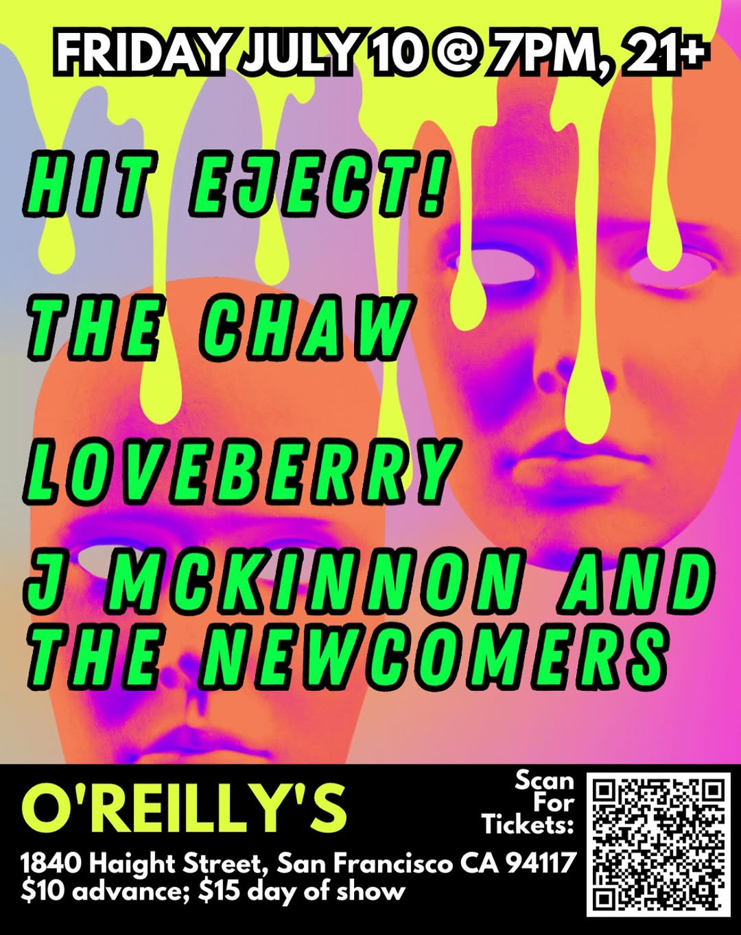 Hit Eject!, The Chaw, Loveberry, J McKinnon and The Newcomers