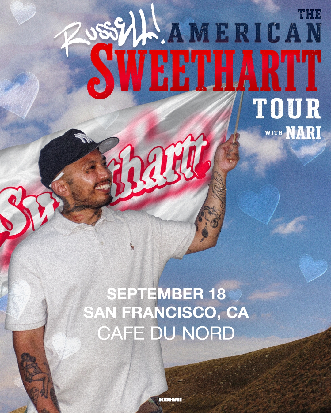 The American Sweethartt Tour with Nari